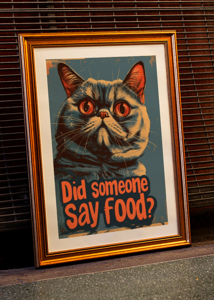Funny Hungry Cat Poster - Food