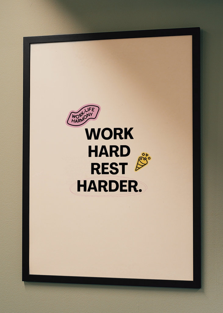 Work Hard Rest Harder