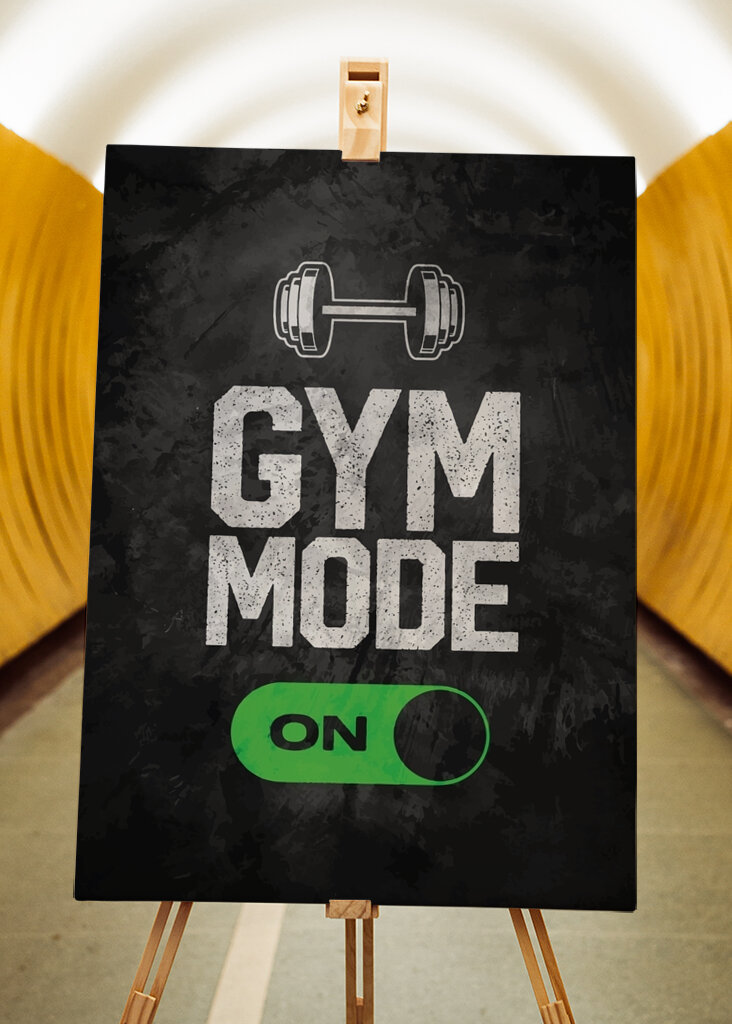 Gym Mode On Motivation