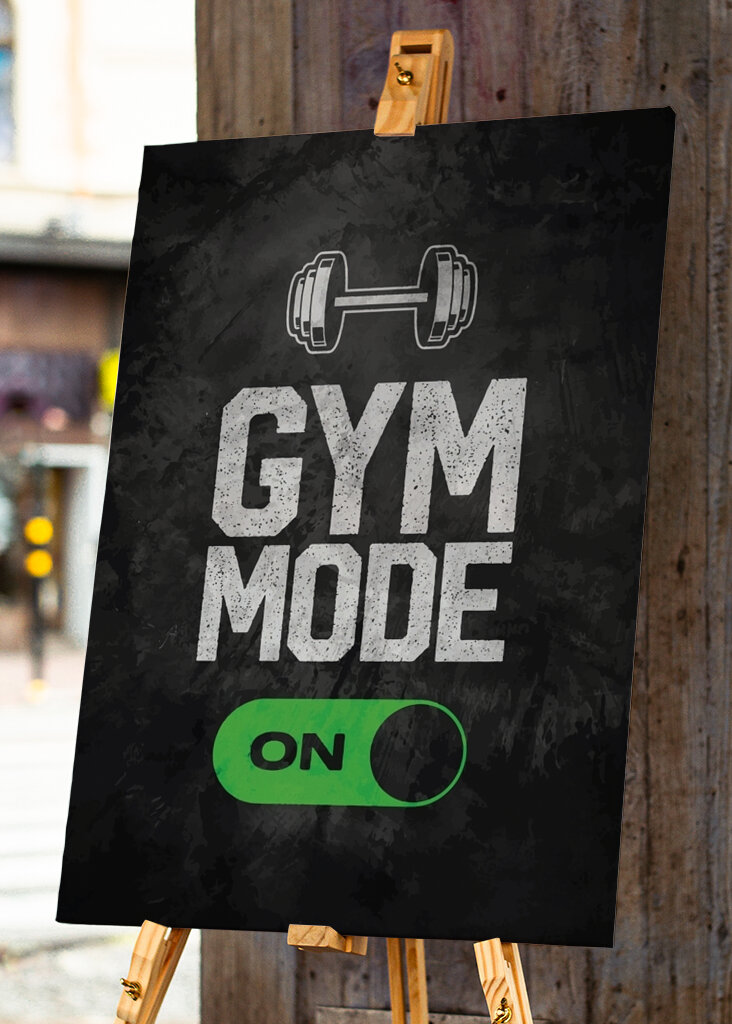 Gym Mode On Motivation