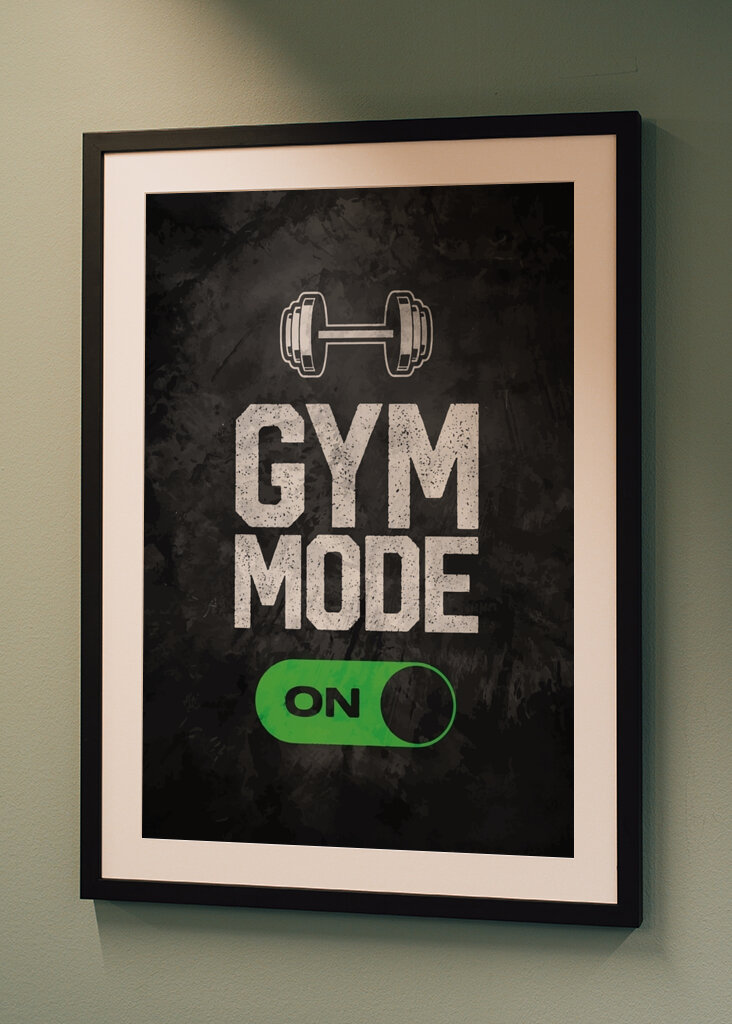 Gym Mode On Motivation