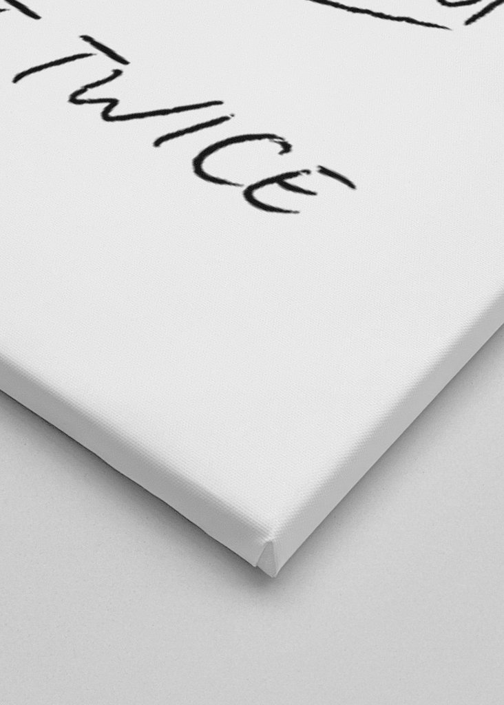 IF IT'S NICE, PLAY IT TWICE