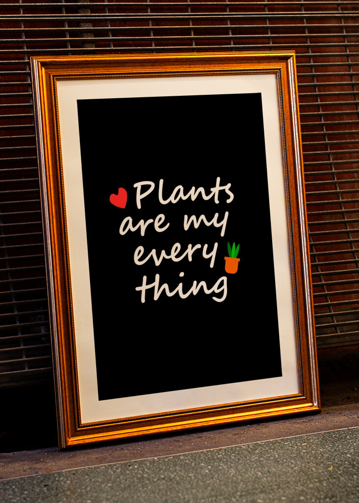 Les plantes sont tout pour moi 