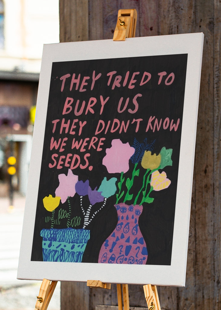 Eles não sabiam que éramos sementes