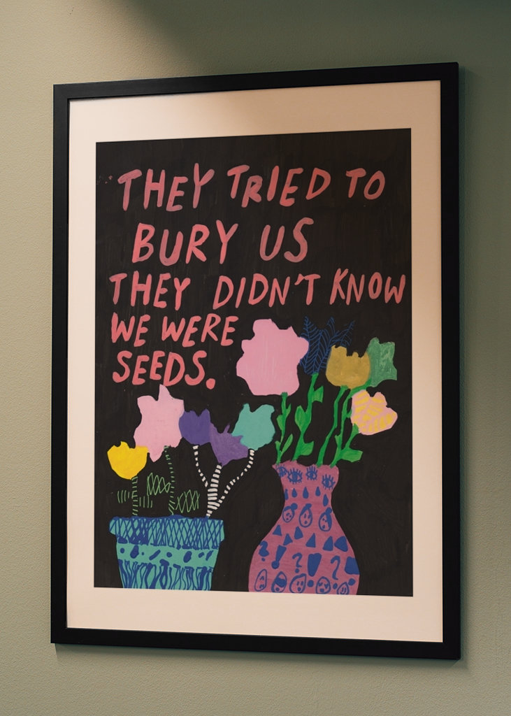 Eles não sabiam que éramos sementes