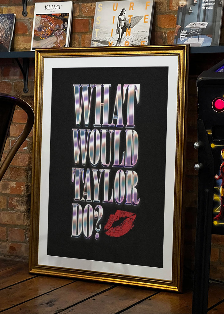 Čo by urobil Taylor?