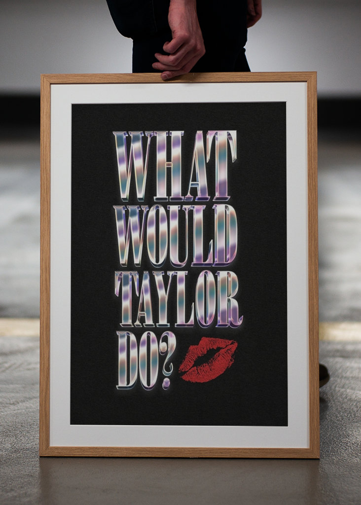 Čo by urobil Taylor?