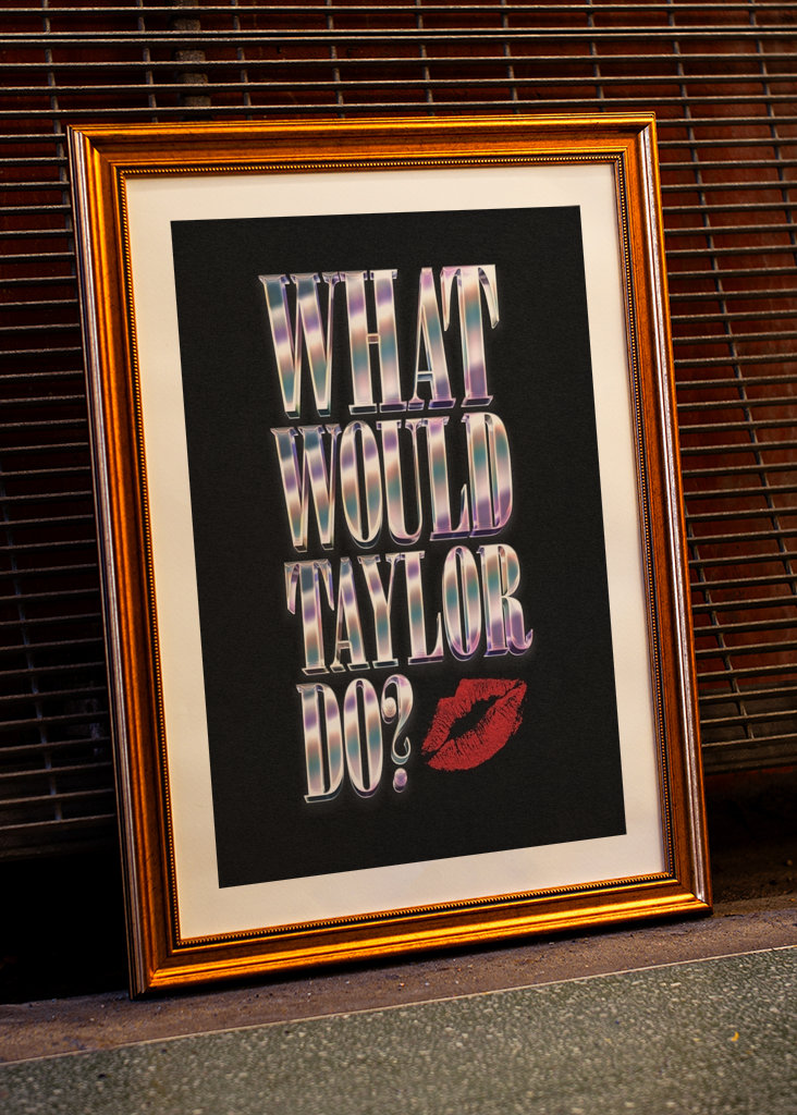 Čo by urobil Taylor?