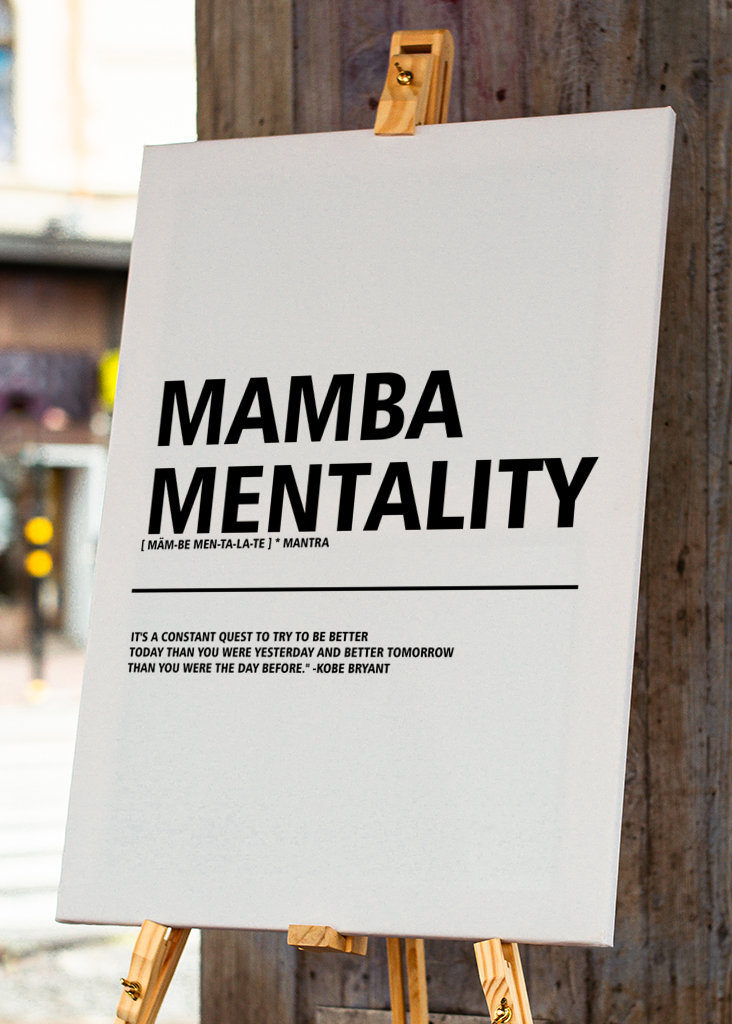 Kobe Bryant Mamba Mentality 