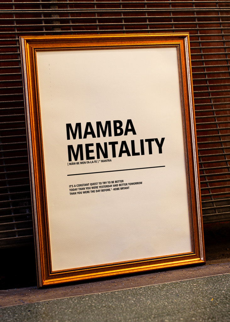 Kobe Bryant Mamba Mentality 