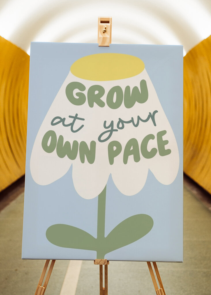 Grow At Your Pace 