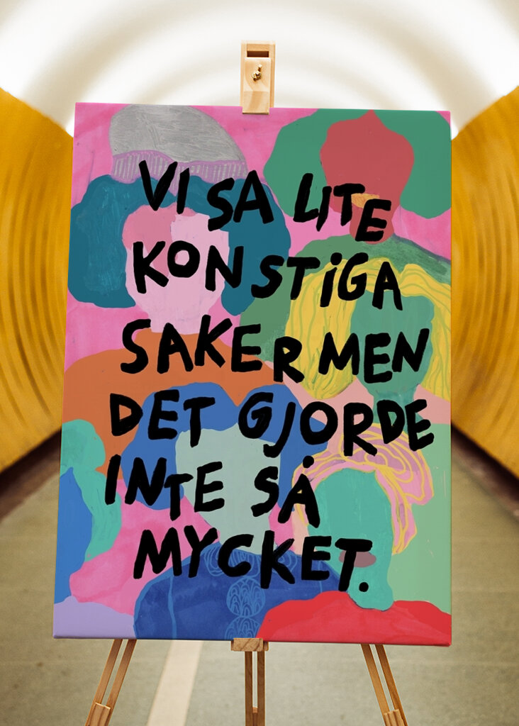 Vi sa lite konstiga saker