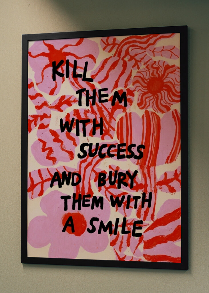 Zabijte je úspěchem