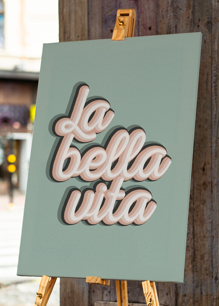 La Bella Vita Art