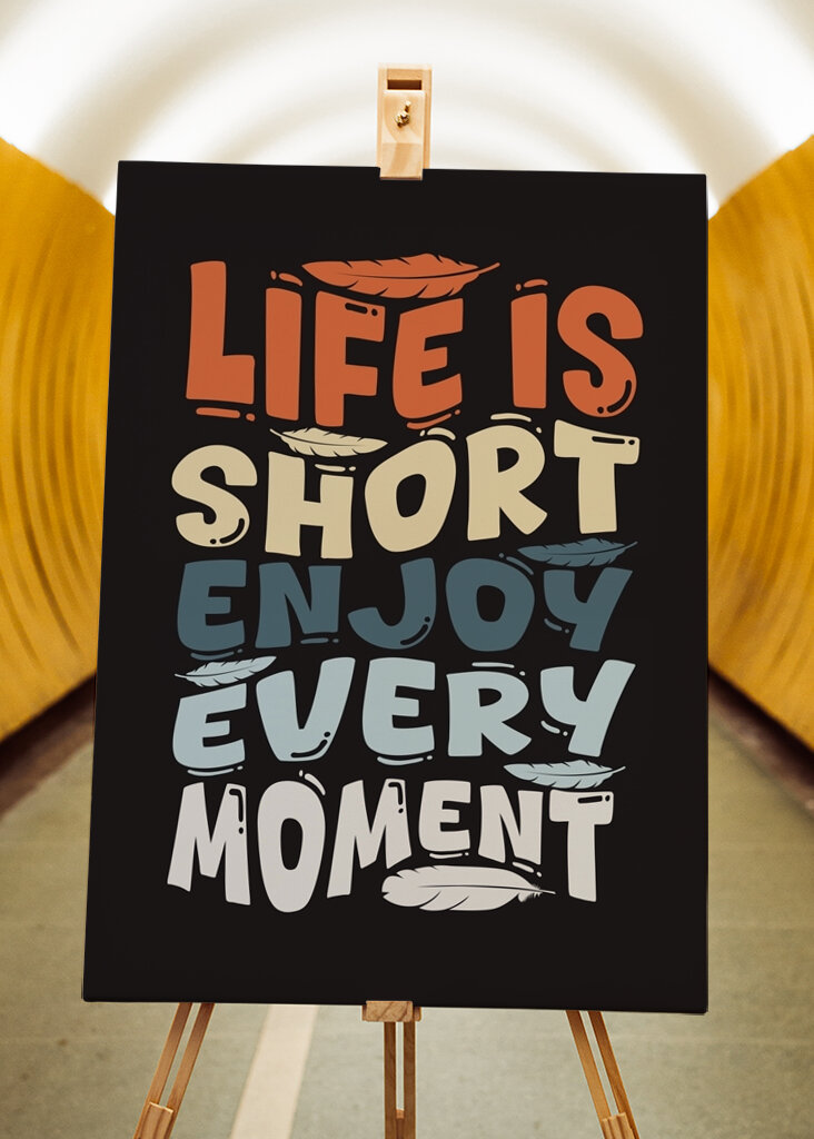 Enjoy Every Moment