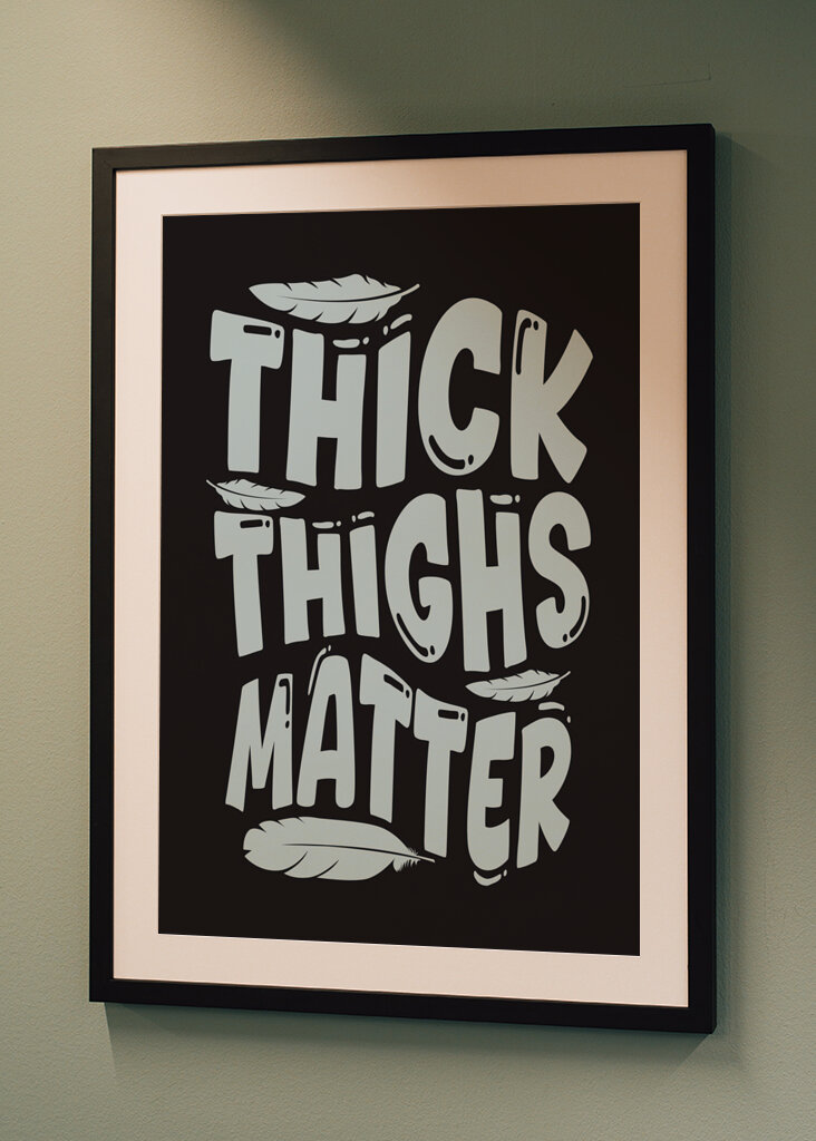 Les cuisses épaisses comptent