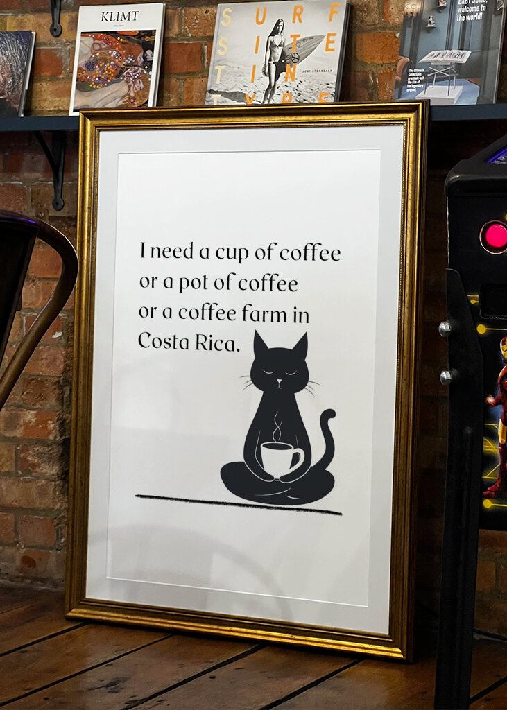 I need a cup of coffee...Black