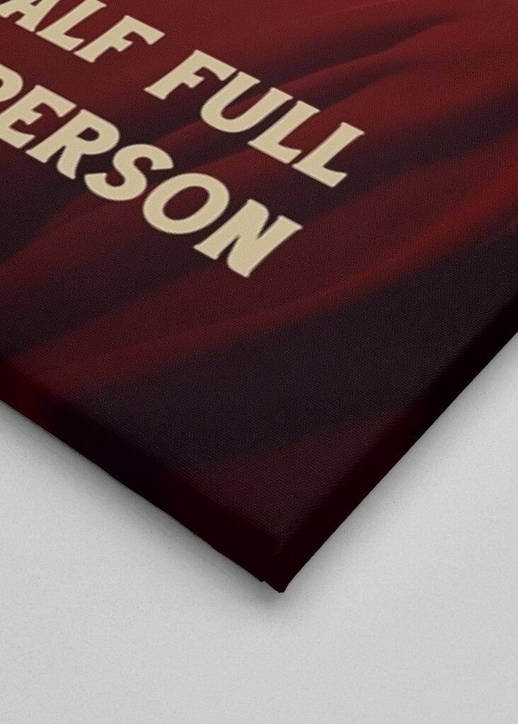 Glass half full type of person