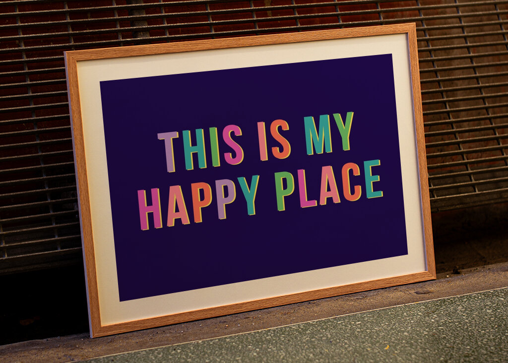 My Happy Place (Landscape)