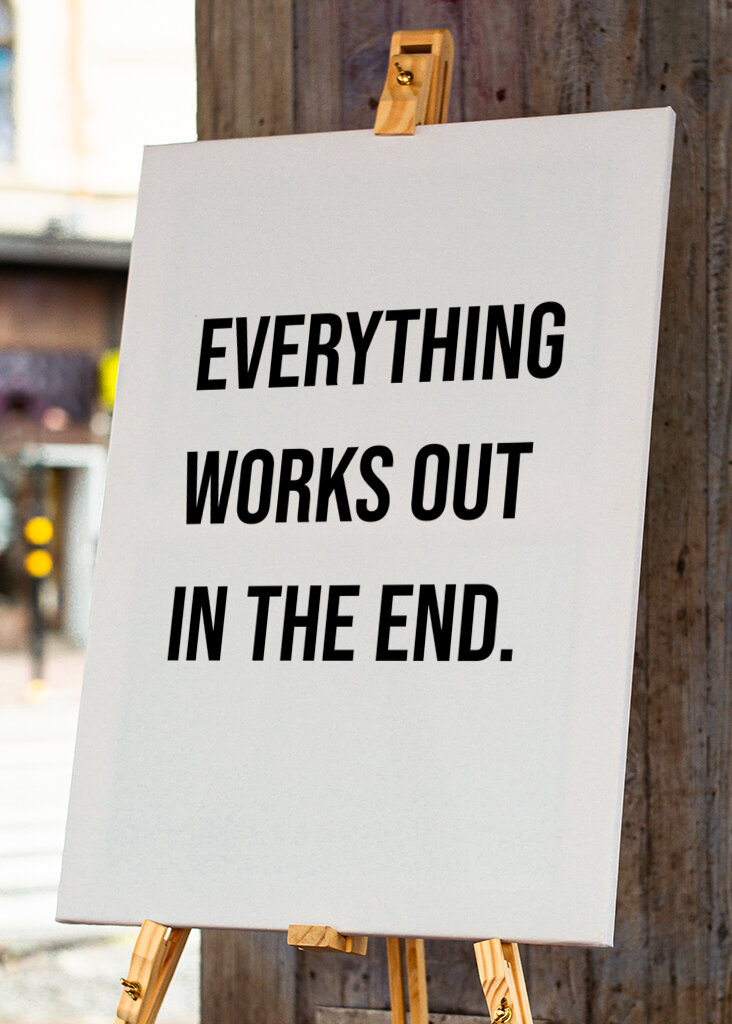 "Everthing Works Out"