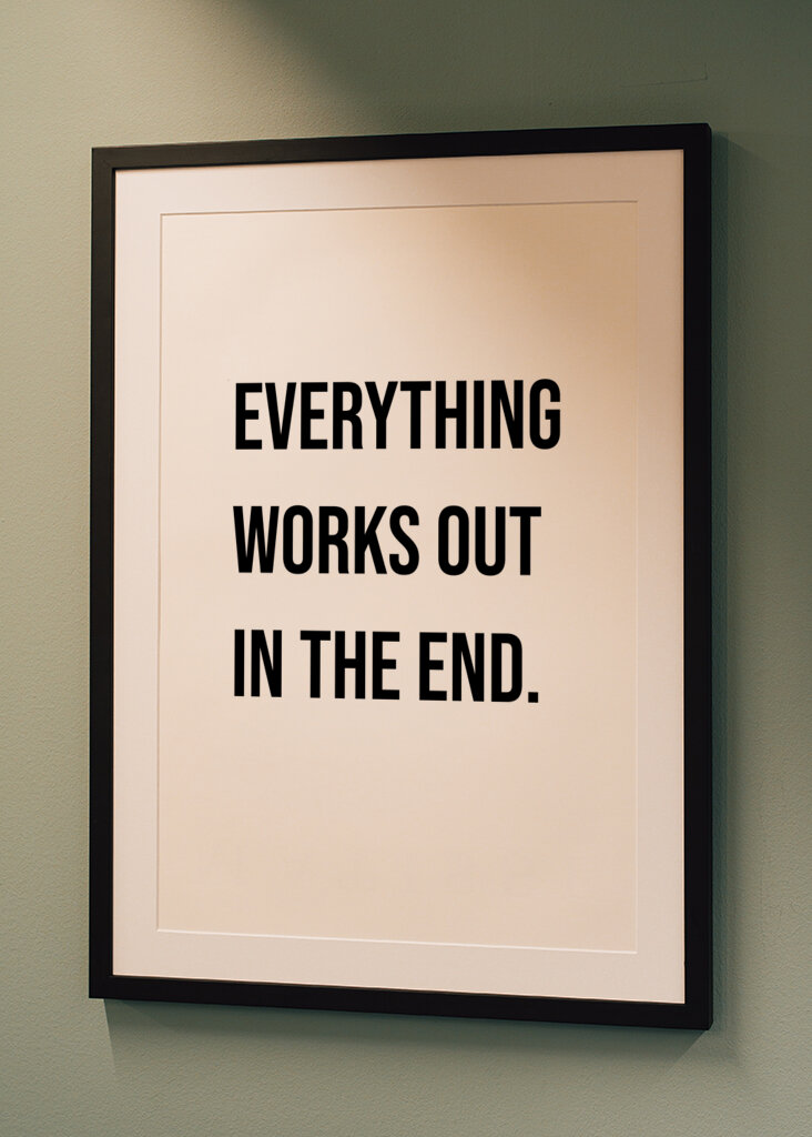 "Everthing Works Out"