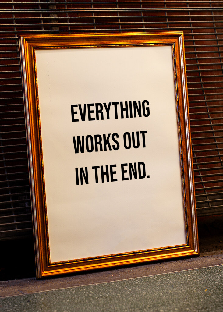 "Everthing Works Out"