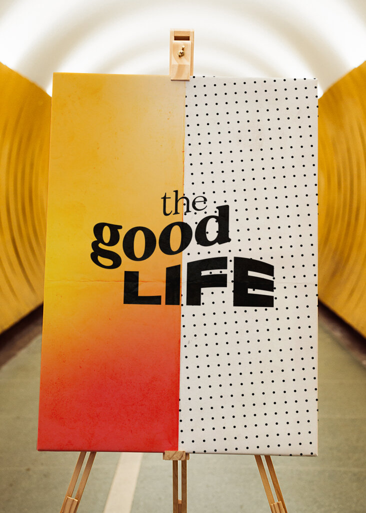 The Good Life - typographic