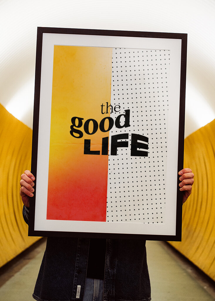 The Good Life - typographic