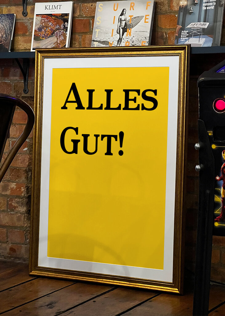 Alles Gut!