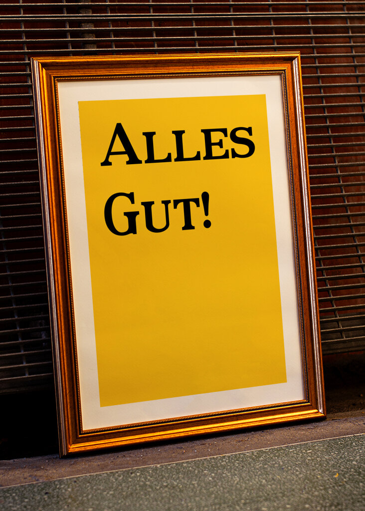 Alles Gut!