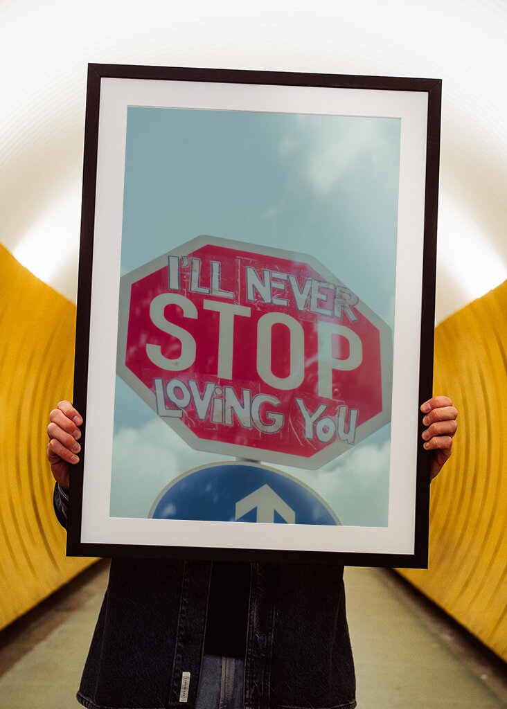 I'll never STOP loving you