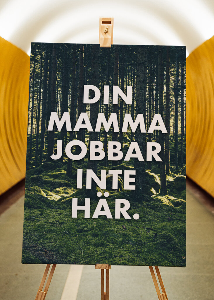 Din mor arbejder ikke her