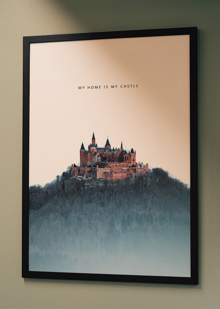 My home is my castle