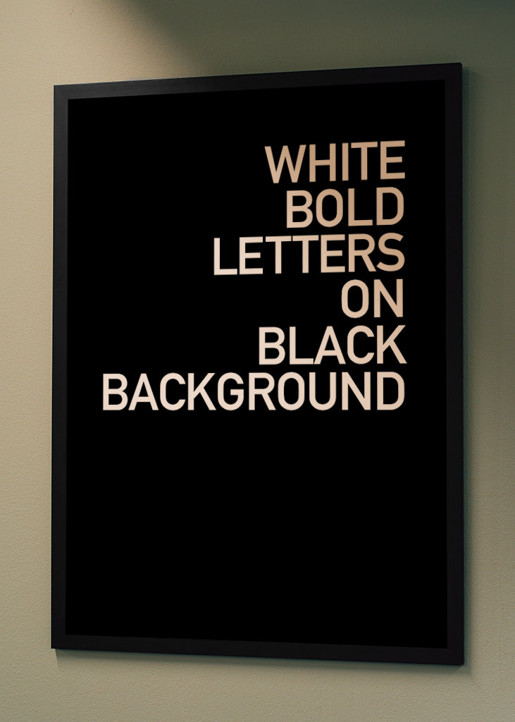 WHITE BOLD LETTERS