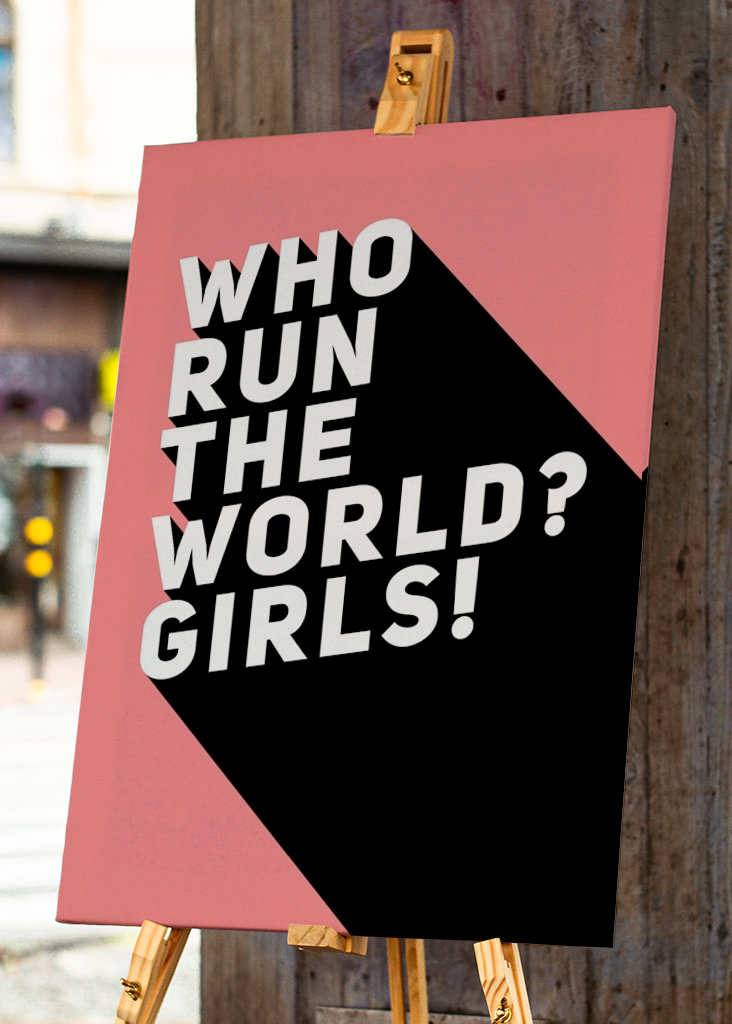 Who Run The World? Girls!