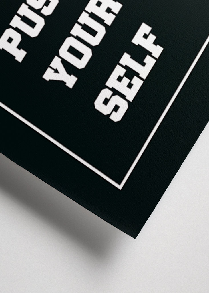 Push Your Self Poster
