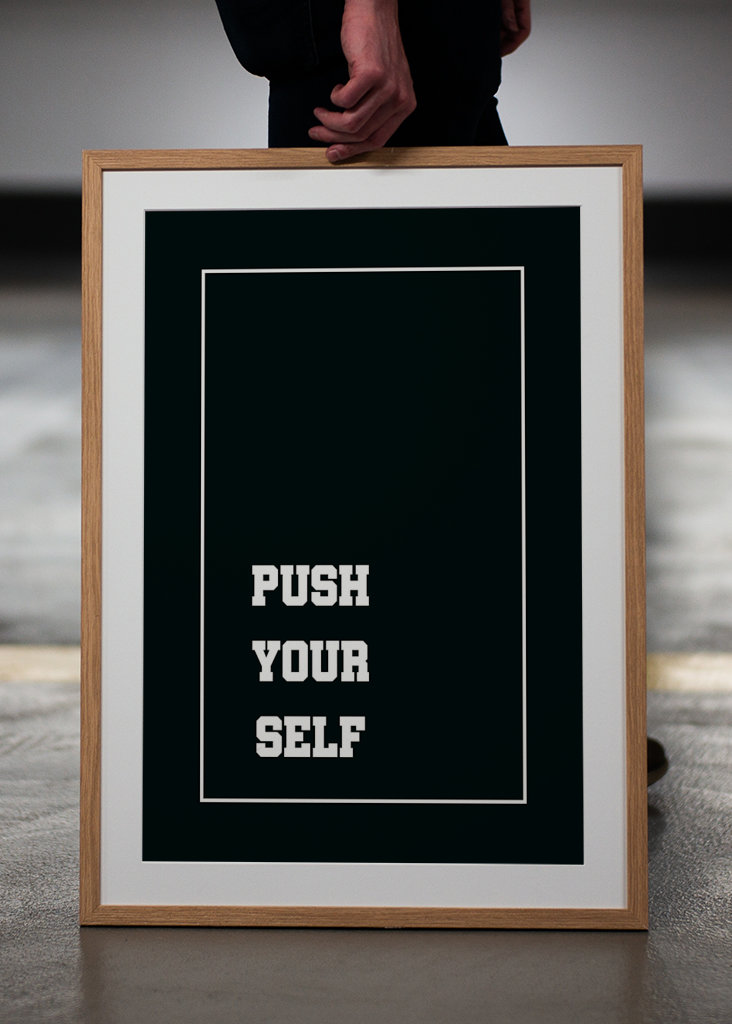 Push Your Self Poster