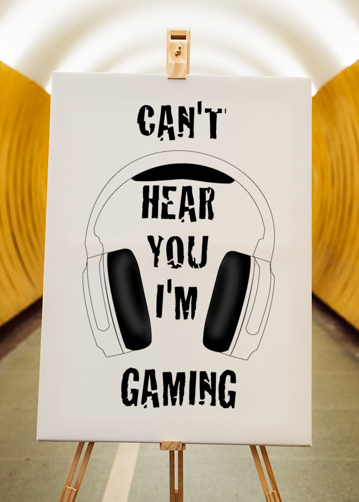 Can’t hear you I’m gaming