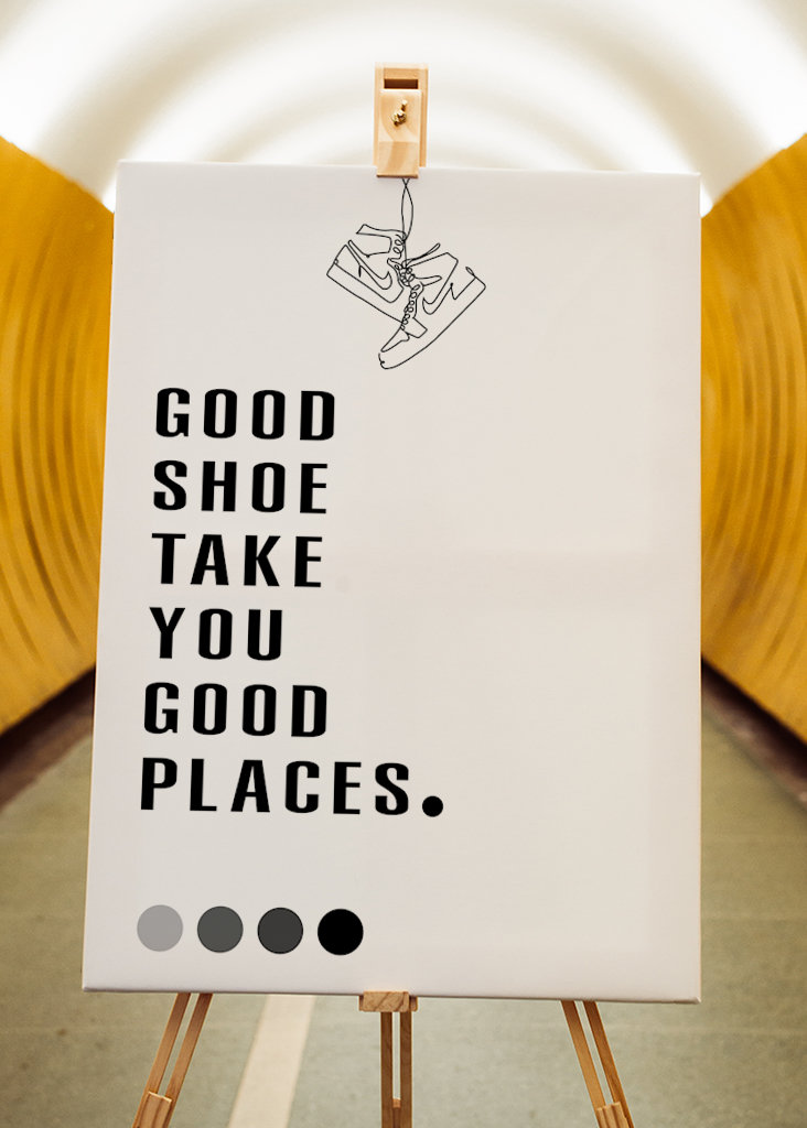 Hyvä kenkä vie sinut hyviin paikkoihin