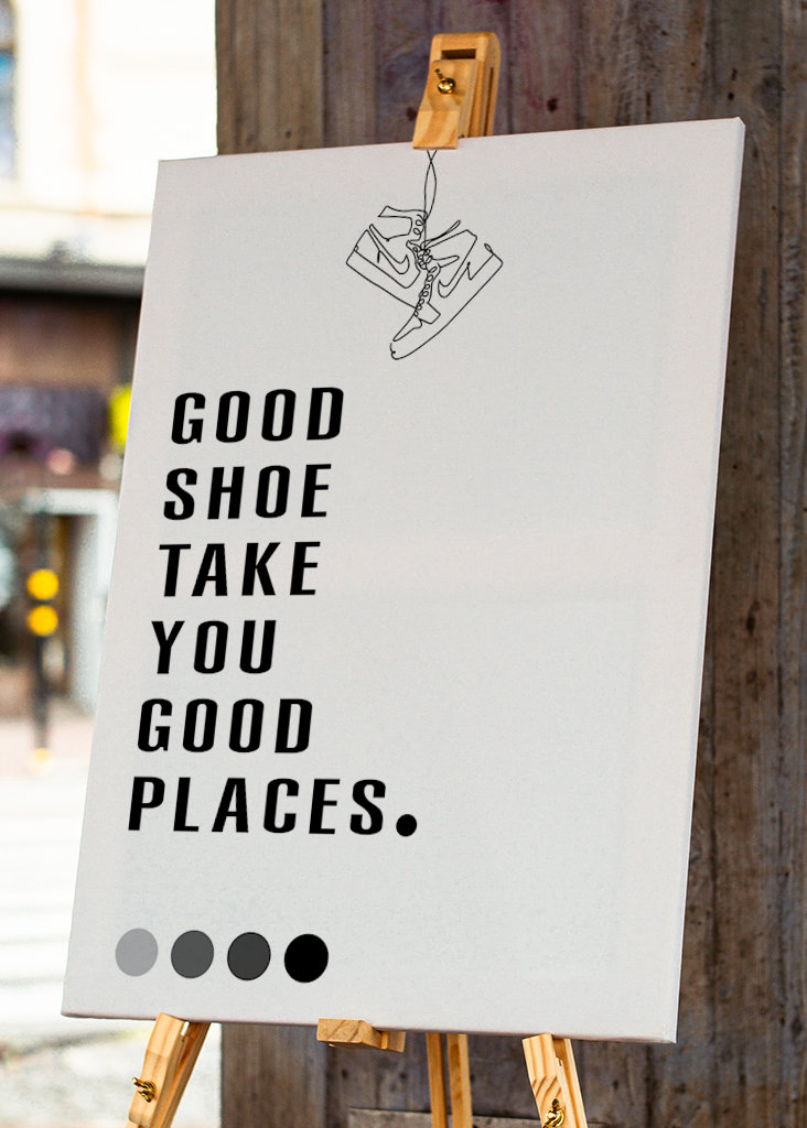 Hyvä kenkä vie sinut hyviin paikkoihin