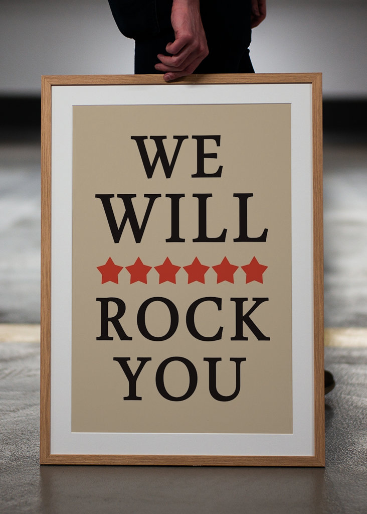 We will rock you Poster
