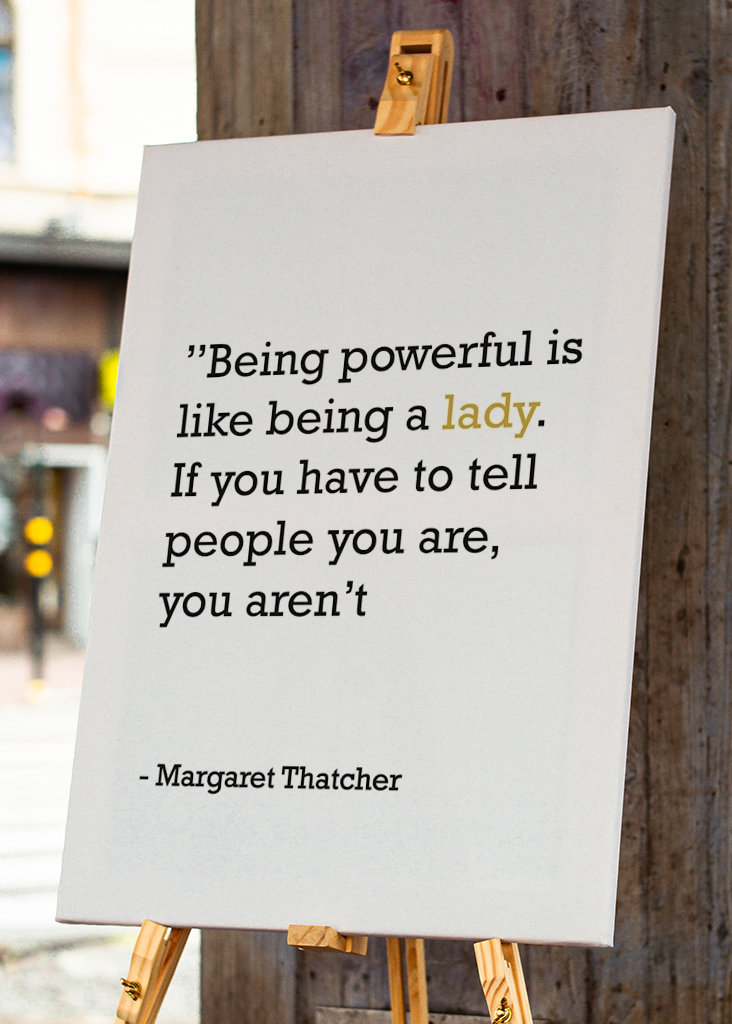 Margaret Thatcher Quote
